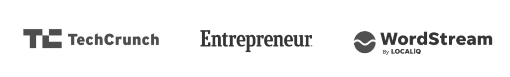 Featured in TechCrunch, Entrepreneur, WordStream, Content Marketing Institute