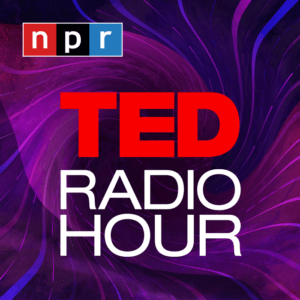 TED RADIO HOUR - example of a repurposed podcast