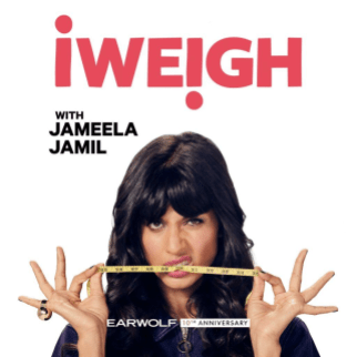 The cover of the podcast for iWeigh by Jameela Jamil